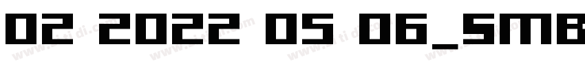 02 2022 05 06_SMBSS_字体转换